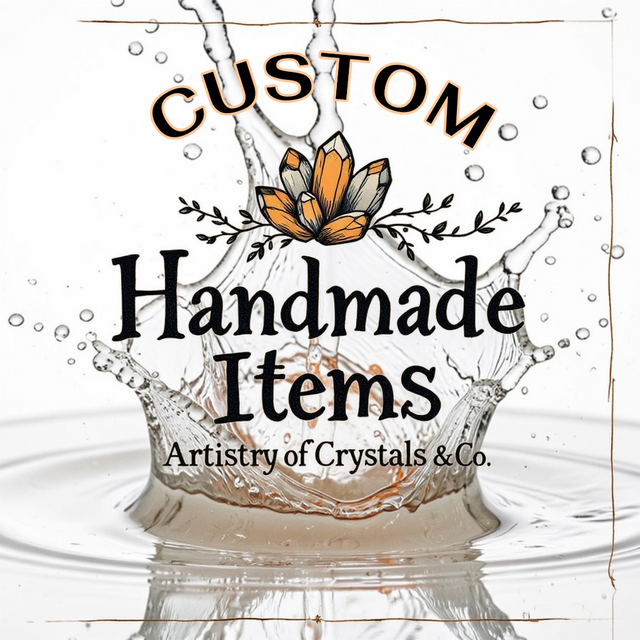 Custom Handmade Items